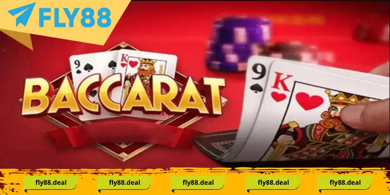 Tìm hiểu về luật chơi Baccarat